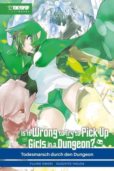 Is it Wrong to Try to Pick Up Girls in a Dungeon? Light Novel 05