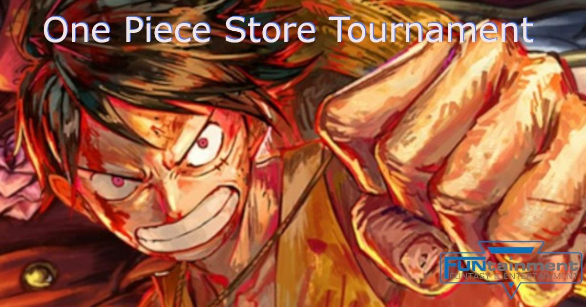 One Piece Store Tournament One Piece Store Tournament