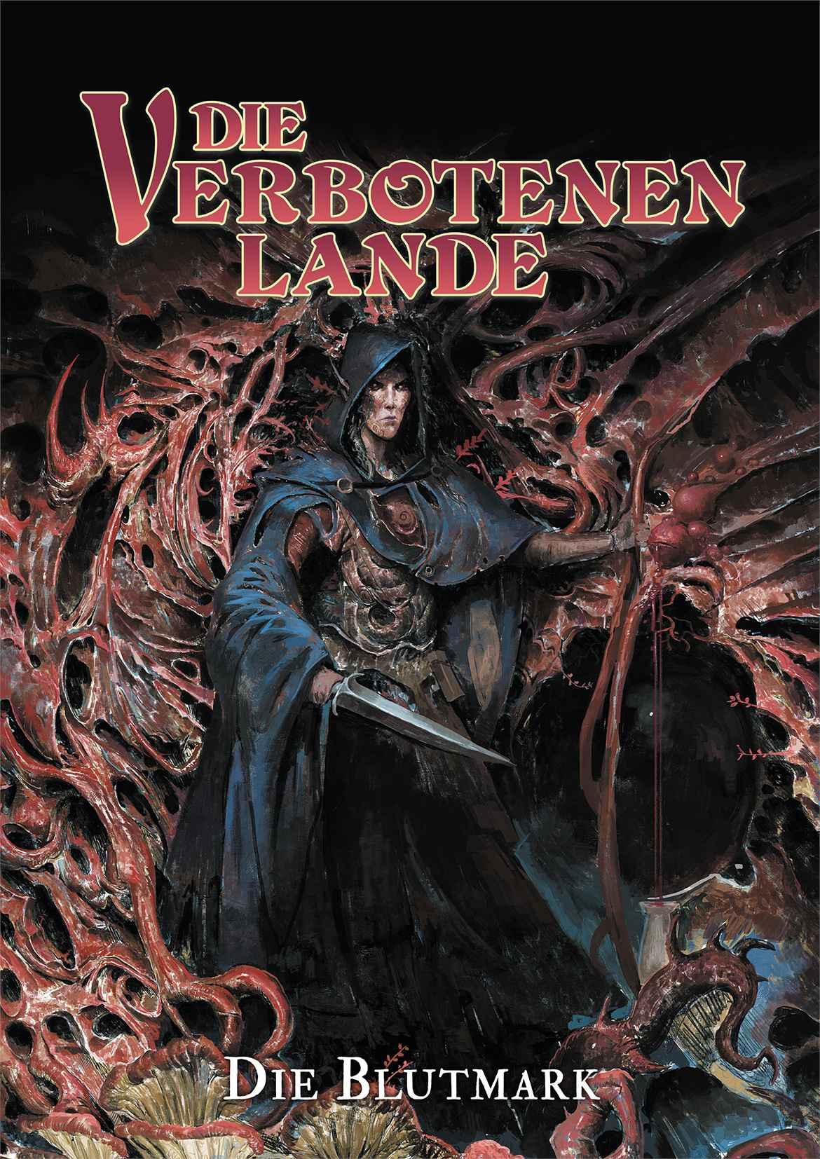 Die Verbotenen Lande: Die Blutmark