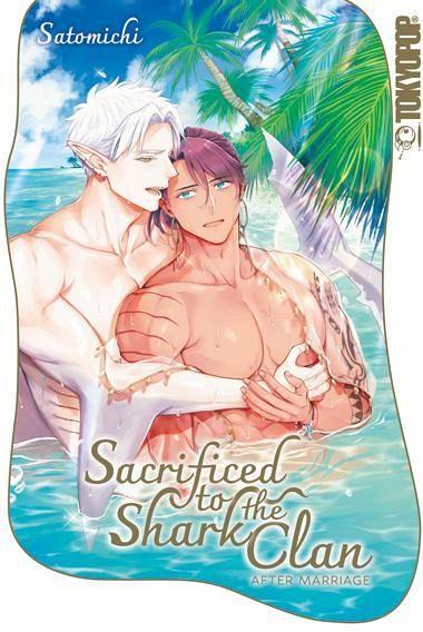 Sacrificed to the Shark Clan: After Marriage