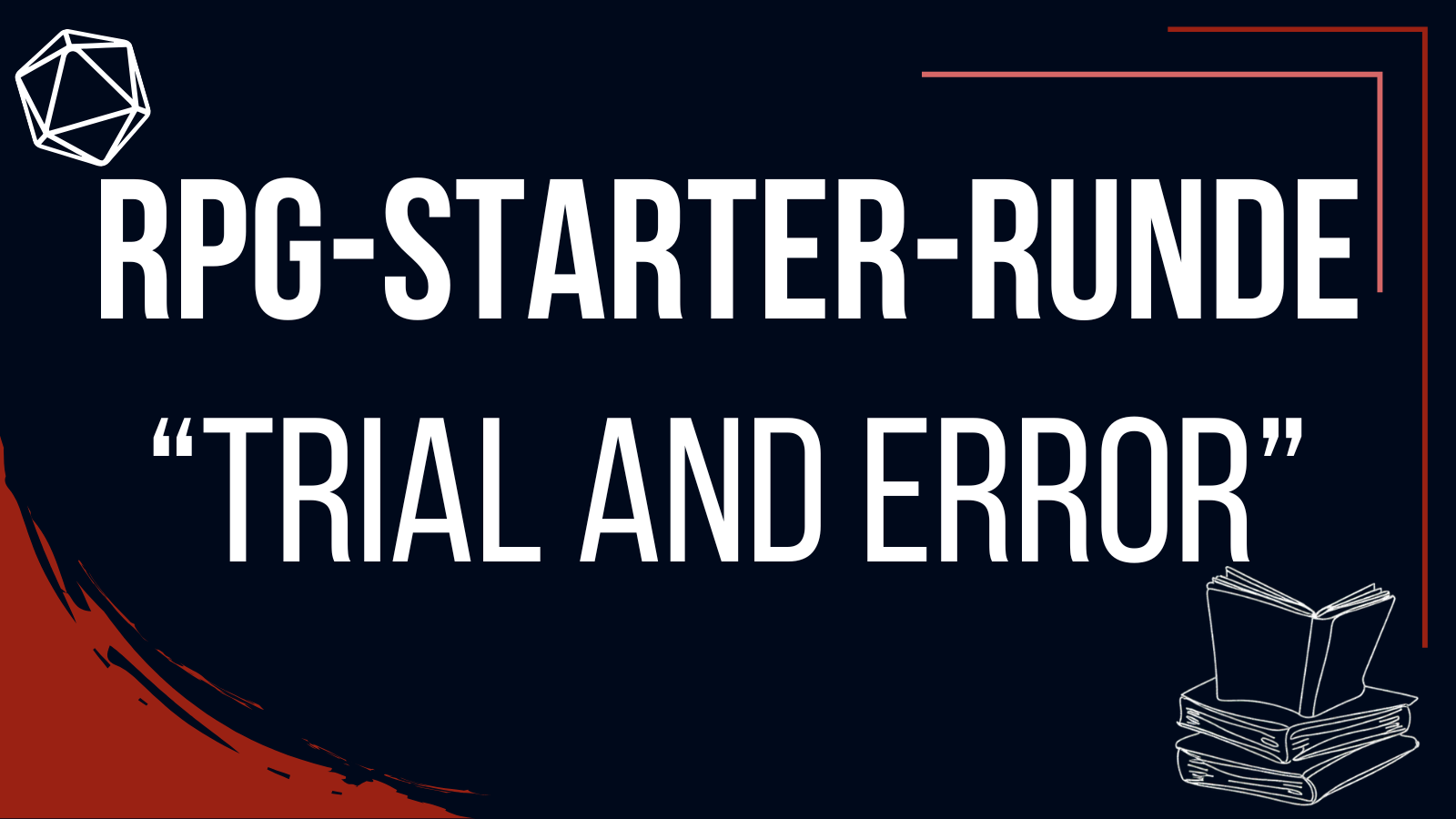 Einsteigerrunde: "Trial and Error"